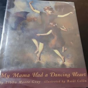 My Mama had a dancing heart childrens book Libba Moore Gray withdrawn library